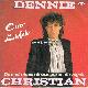 Afbeelding bij: Dennie Christian - Dennie Christian-Onze liefde / De oude dame, de zanger 