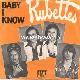Afbeelding bij: Rubettes - Rubettes-Baby I Know / Dancing in the rain