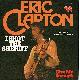 Afbeelding bij: Eric  Clapton - Eric  Clapton-I Shot The Sheriff / Give Me Strength