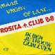 Afbeelding bij: Rosita + Club 68 - Rosita + Club 68-Maar vroeg of laat / Ik ben je trouw g