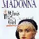 Afbeelding bij: Madonna - Madonna-Who s That Girl / White Heat