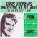 Afbeelding bij: Chris Andrews - Chris Andrews-Something on my mind / i ll do the best I