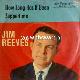 Afbeelding bij: Jim Reeves - Jim Reeves-How Long Has It Been / Suppertime